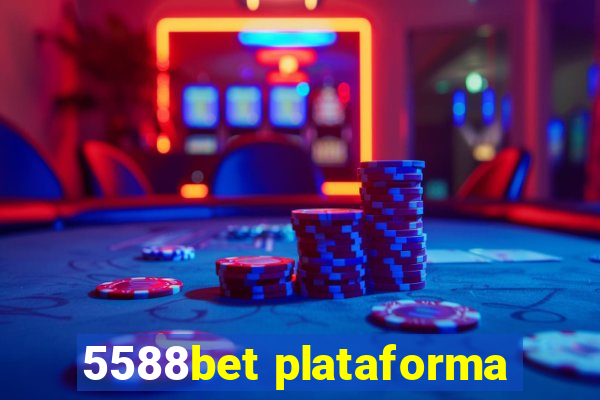 5588bet plataforma